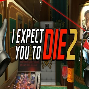 VR 체험 교육 콘텐츠 I Expect You To Die 2: